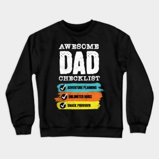 Super Dad - Fathers Day Gift - Awesome Dad Crewneck Sweatshirt